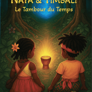 Naya & Timbali - Le Tambour du Temps